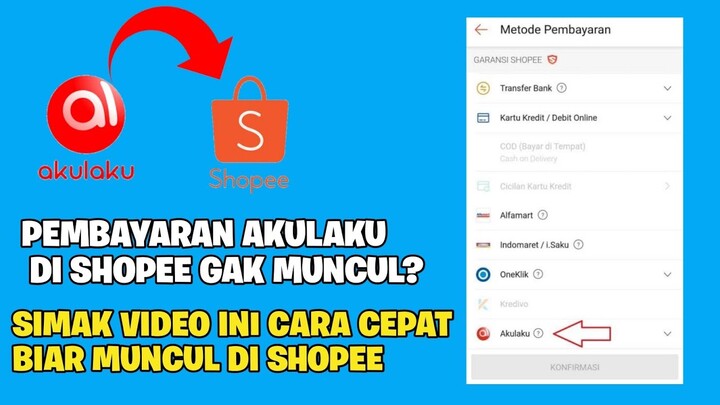 Cara Terbaru Supaya Pembayaran Shopee Bisa Pakai Akulaku | Cara nya Gampang Banget !