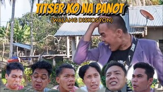 TITSER KO SI PANOT😂 (WALANG DISKOSYON)🤣 - Siquijor TV