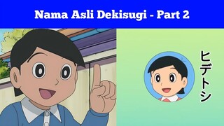 Nama Asli Dekisugi Pada Awal Kemunculannya Di Doraemon Komik - Part 2