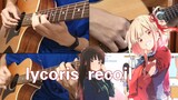[Gitar Akustik Tiga Pertarungan] Chitaki Tie Tie! "Lycoris Recoil" ED "Menara Bunga"