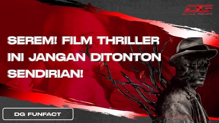 SEREM! 5 FILM THRILLER TERBAIK di Netflix yang Wajib Kalian Tonton!