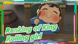 [Ranking of Kings |Gambaran Tangan]Rolling girl-Pangeran Boji