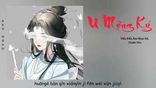 U Mộng Ký (幽梦记) - Tiểu Điền Âm Nhạc Xã, Chước Yêu
