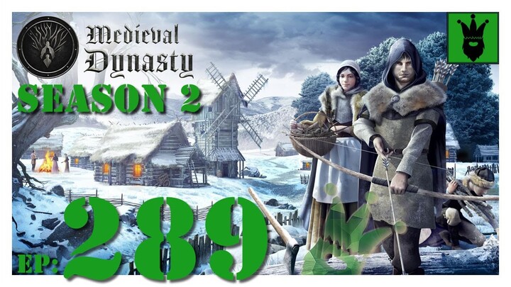 Let's play Medieval Dynasty with KustJidding - S2 - Episode 289
