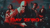 DAY ZERO (Filipino Movie)