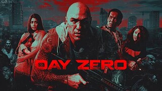 DAY ZERO (Filipino Movie)