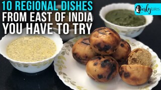 10 Regional Dishes To Try From East Of India | Curly Tales