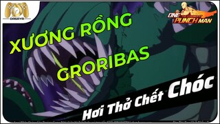 One Punch Man: The Strongest VNG: 235: (ĐÃ BÁN) S81 TOP 12 SỞ HỮU XƯƠNG RỒNG GRORIBAS  GIÁ 600K