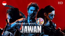 JAWAN (2023) DUBBING BAHASA INDONESIA KUALITAS HD