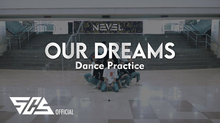 NEVEL - 'OUR DREAMS' Dance Practice