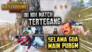 INI NIH MATCH TER TEGANG SELAMA GUA MAIN PUBG !!