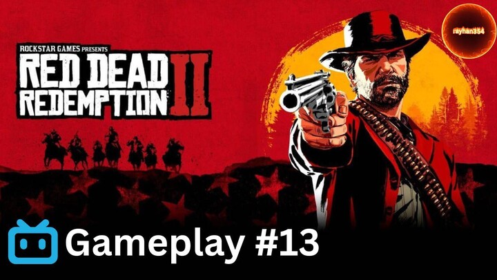 Red Dead Redemption 2 Gameplay - Part 13