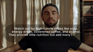 Watch out for high calorie drink