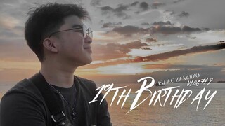 VLOG 02: 19TH BIRTHDAY |  ISAAC ZAMUDIO