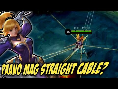 PAANO MAG STRAIGHT CABLE | FANNY MOBILE LEGENDS TUTORIAL