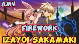 PERTEMPURAN BAGAIKAN KEMBANG API _ IZAYOI SAKAMAKI_ AMV