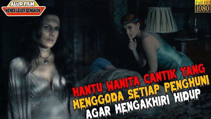NENEK LEHER BENGKOK YANG SEBENARNYA DAN HANTU PENGGODA PARA PENGHUNI RUMAH - ALUR CERITA FILM