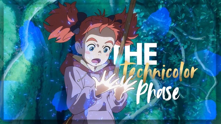 【AMV】The Technicolor Phase | Mary and the Witch's Flower