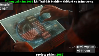 khi trái đất ô nhiễm p1 #reviewphimvn