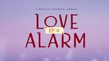 LOVE ALARM EP4