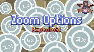 Zoom Options Explained | DA2 Mini militia