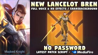 New Lancelot Bren Esports Skin Script | Full Voice & HD Effects | Mobile Legends