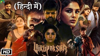 Virupaksha (2023) | Hindi - Telugu Version | 720p | WEB-DL | ESub