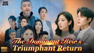 The Dominant Heir's  #shortdrama