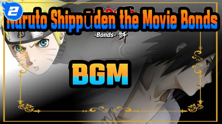 [Naruto Shippūden the Movie: Bonds]BGM(29P)_AA2