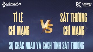 TỈ LỆ CHÍ MẠNG KHÁC GÌ SÁT THƯƠNG CHÍ MẠNG? TÍNH SÁT THƯƠNG CHÍ MẠNG NHƯ THẾ NÀO?