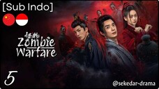[Sub Indo] Zombie Warfare – Eps. 05 (2025)