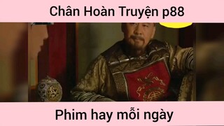 Chân Hoàn Truyện p88
