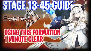 EVERSOUL STAGE 13-45 GUIDE, SUPER FAST TEAM