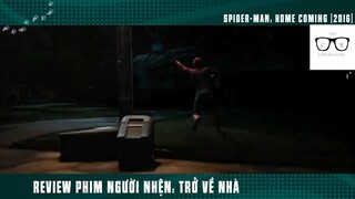Người nhện Nhọ TRỞ VỀ NHÀ #ReviewPhim