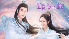 The Starry Love Episode 6 - 10