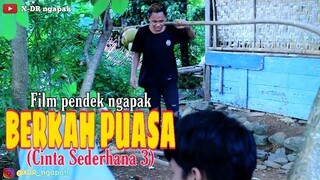 Cinta Sederhana 3 - Berkah Puasa ǁ Film Pendek Ngapak Banyumas