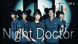 Naito Dokuta Night Doctor EP.4 360p
