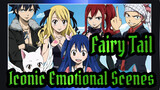 [Fairy Tail] Iconic Emotional Scenes