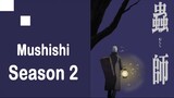 Mushishi Season 2 Episode 1 (Sub Indo)