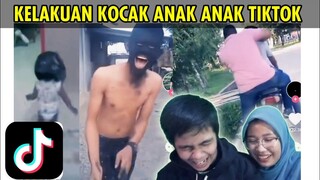 KELAKUAN KOCAK ANAK ANAK TIKTOK