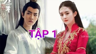 Bổn Vương Ở Đây TẬP 1 - Triệu Lệ Dĩnh "LẦN ĐẦU YÊU" Tiêu Chiến ở Phim Mới, Lịch chiếu | TOP Hoa Hàn