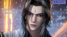 Renegade Immortal Episode 72 Subtitle Indonesia