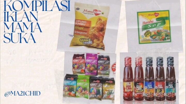 Kompilasi Iklan Mamasuka