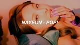 NAYEON "POP!" Easy Lyrics✨