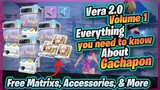 FREE GACHAPON, Matrix's, Accessories & More! [ Vera 2.0 Tower of Fantasy ]