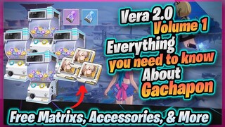 FREE GACHAPON, Matrix's, Accessories & More! [ Vera 2.0 Tower of Fantasy ]