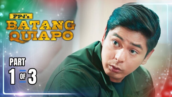 FPJ's Batang Quiapo | Episode 363 (1/3) | July 8, 2024