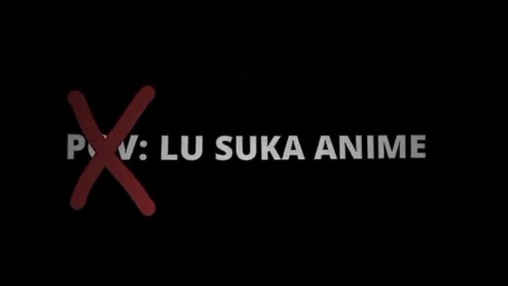 nasib Luh ketika jadi wibu di depan umum