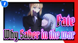 Fate|【Misunderstanding】Shock! The reason why Saber in the war is ..._1