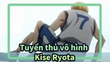 [Tuyển thủ vô hình AMV] Kise Ryota, Đừng bỏ cuộc